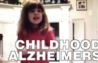 The Childhood Alzheimer’s Disease